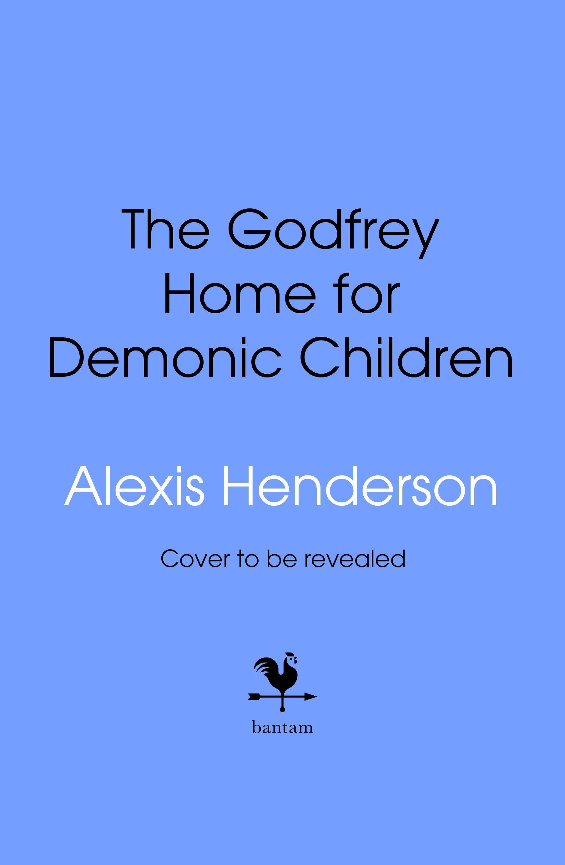 Vorderes Coverbild The Godfrey Home for Demonic Children