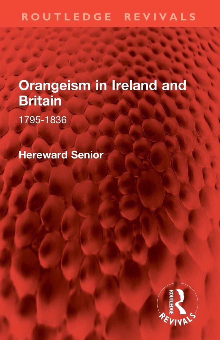 Vorderes Coverbild Orangeism in Ireland and Britain