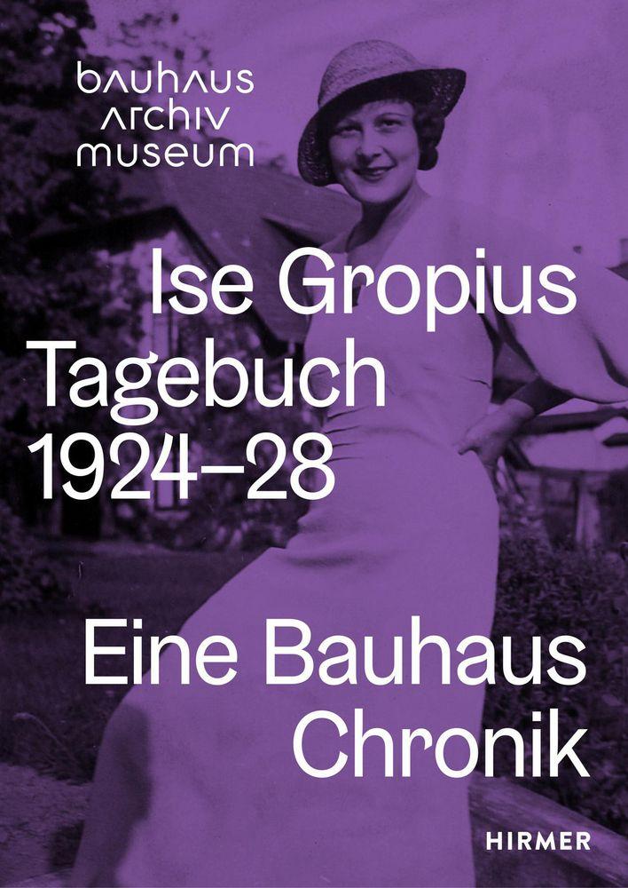 Vorderes Coverbild Ise Gropius: Tagebuch 1924-1928