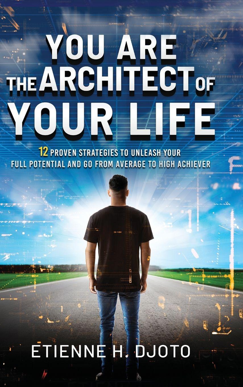 Vorderes Coverbild You Are The Architect Of Your Life