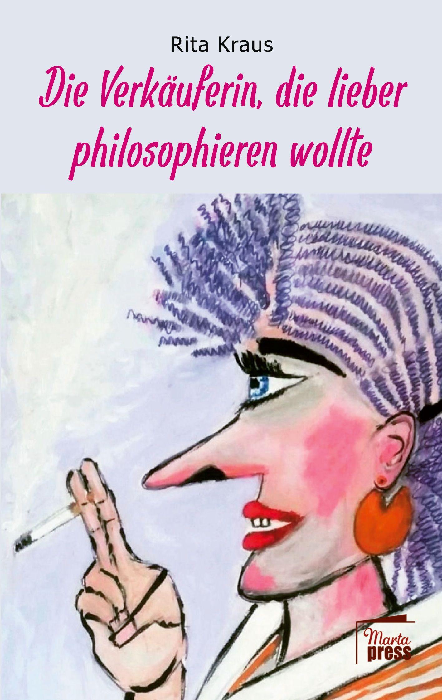 Vorderes Coverbild Die Verkäuferin, die lieber philosophieren wollte