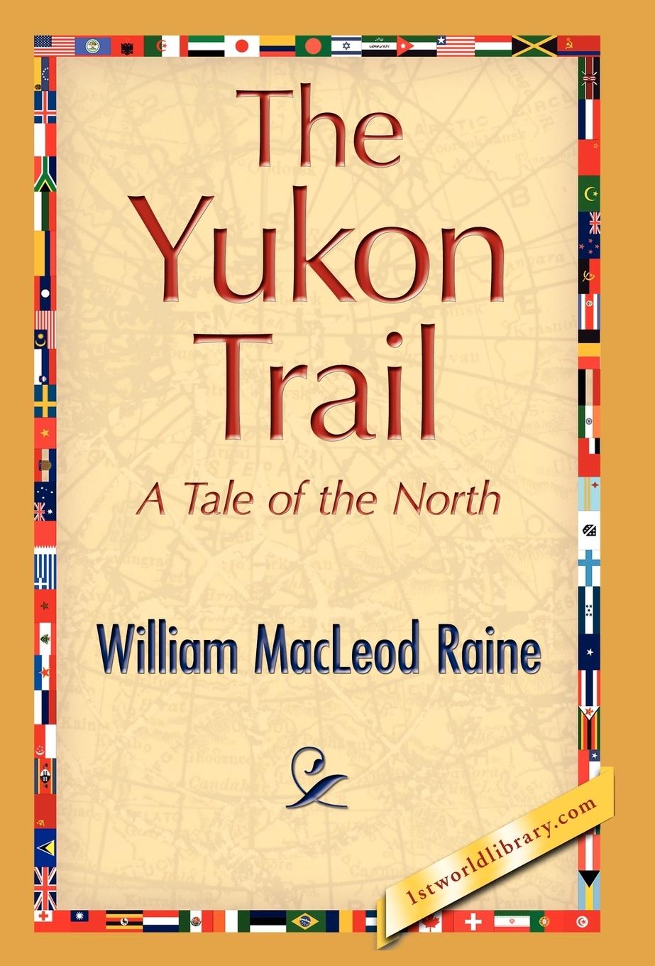 Vorderes Coverbild The Yukon Trail