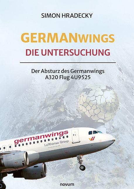 Vorderes Coverbild Germanwings: Die Untersuchung