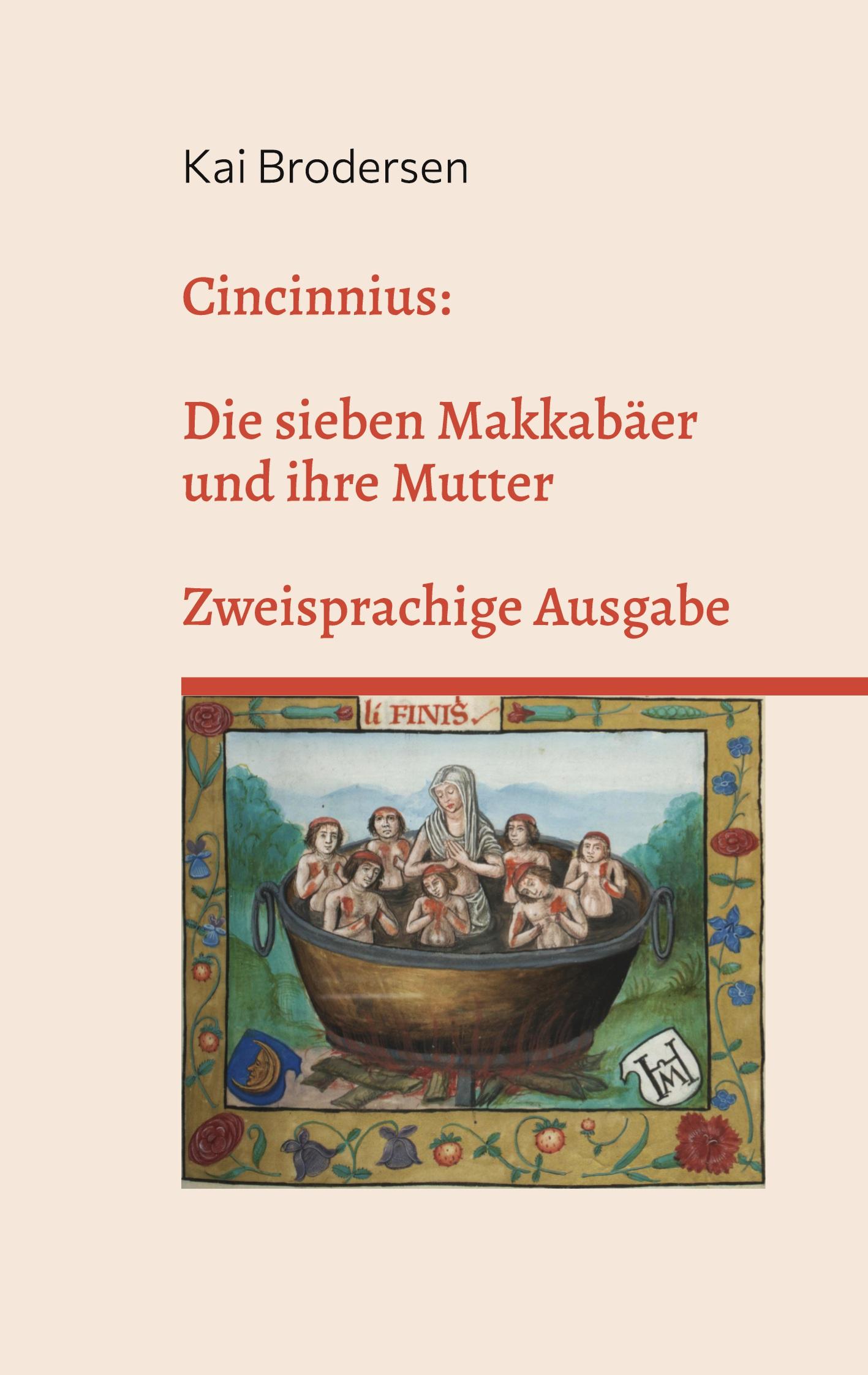 Vorderes Coverbild Cincinnius: Die sieben Makkabäer und ihre Mutter