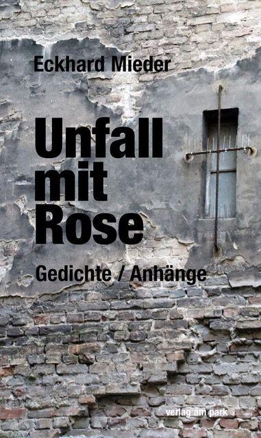 Vorderes Coverbild Unfall mit Rose