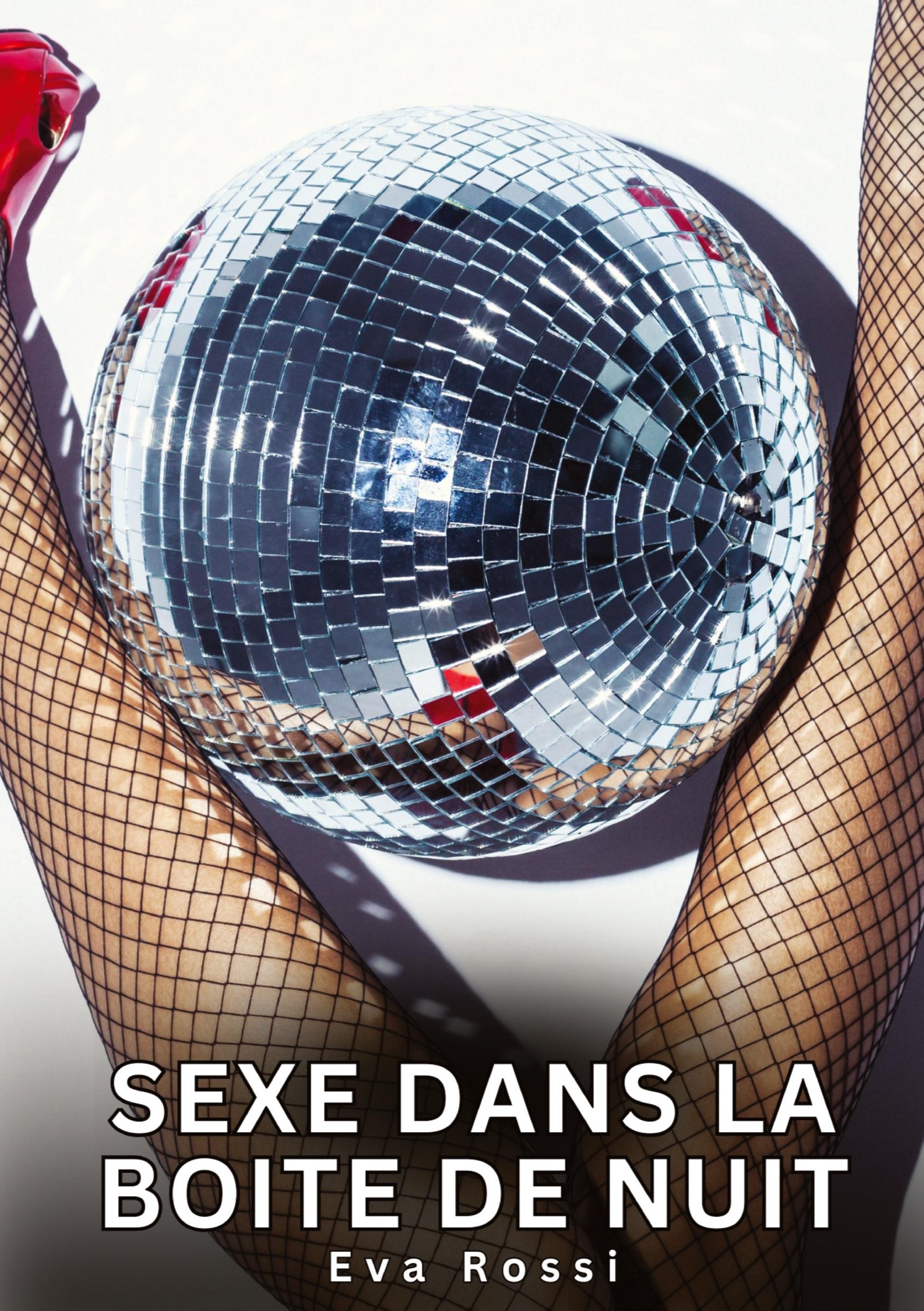 Vorderes Coverbild Sexe dans la Boite de Nuit