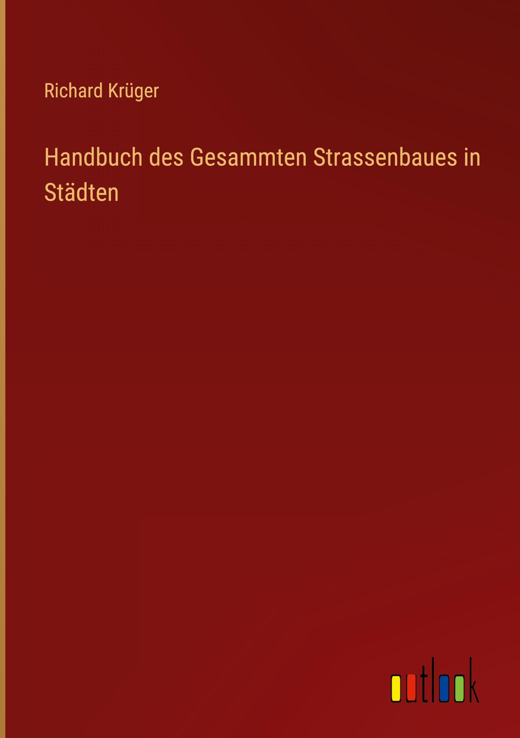 Vorderes Coverbild Handbuch des Gesammten Strassenbaues in Städten