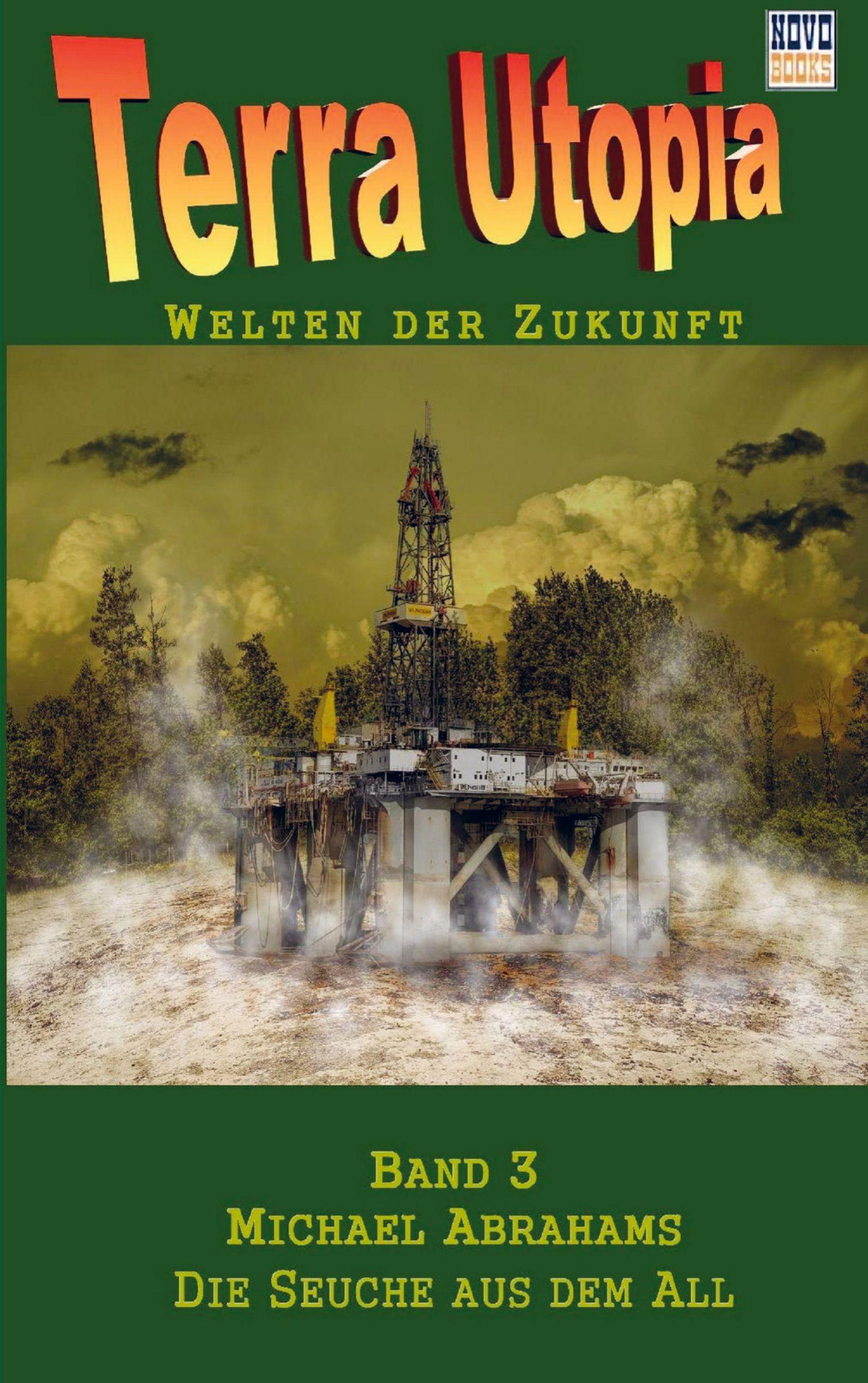 Vorderes Coverbild Die Seuche aus dem All