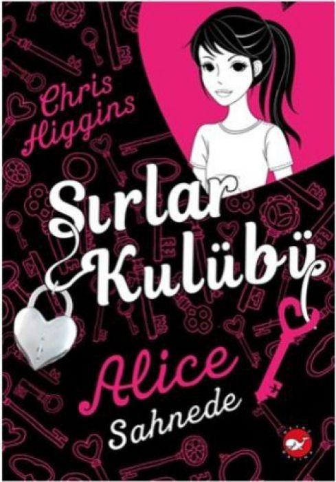 Vorderes Coverbild Sirlar Kulübü 1 - Alice Sahnede