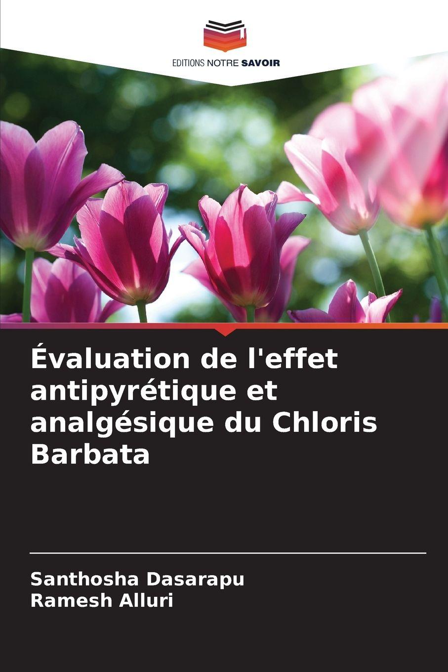 Vorderes Coverbild Évaluation de l'effet antipyrétique et analgésique du Chloris Barbata