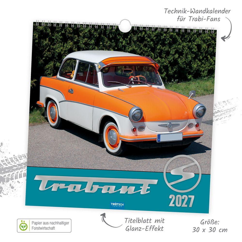Beispielinhalt (Bild) TRÖTSCH - Technikkalender Trabant 2027