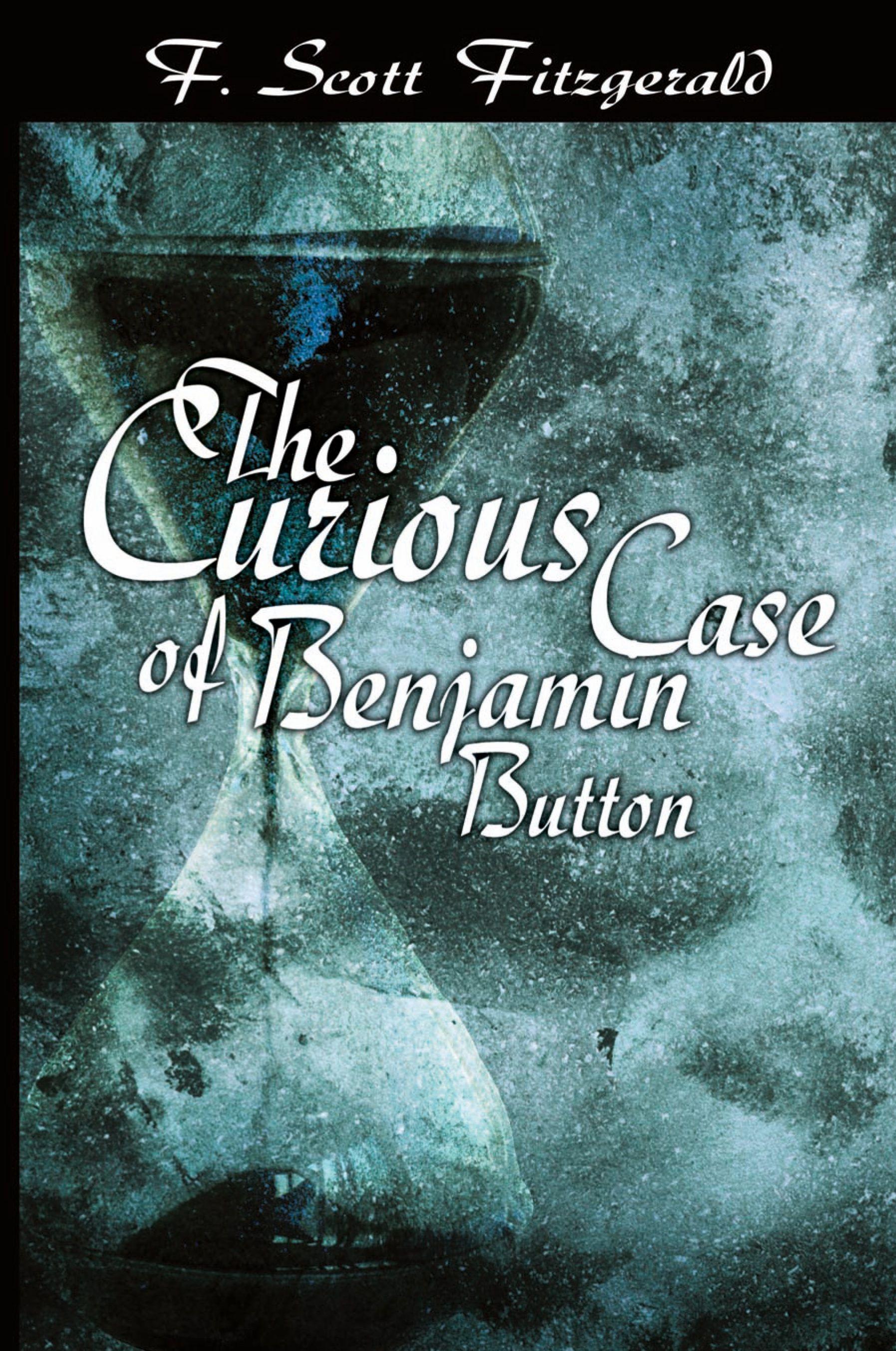 Vorderes Coverbild The Curious Case of Benjamin Button