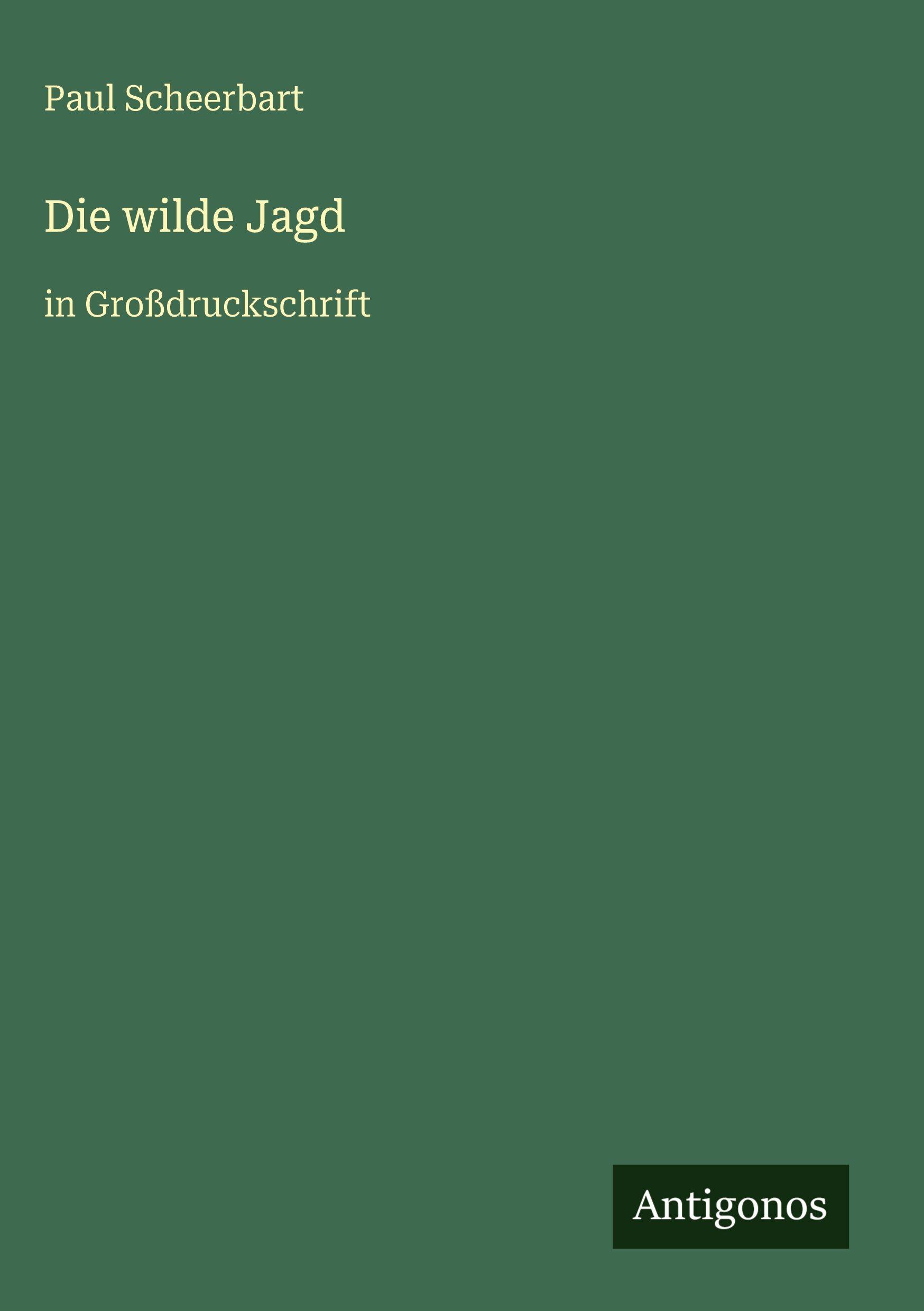 Vorderes Coverbild Die wilde Jagd