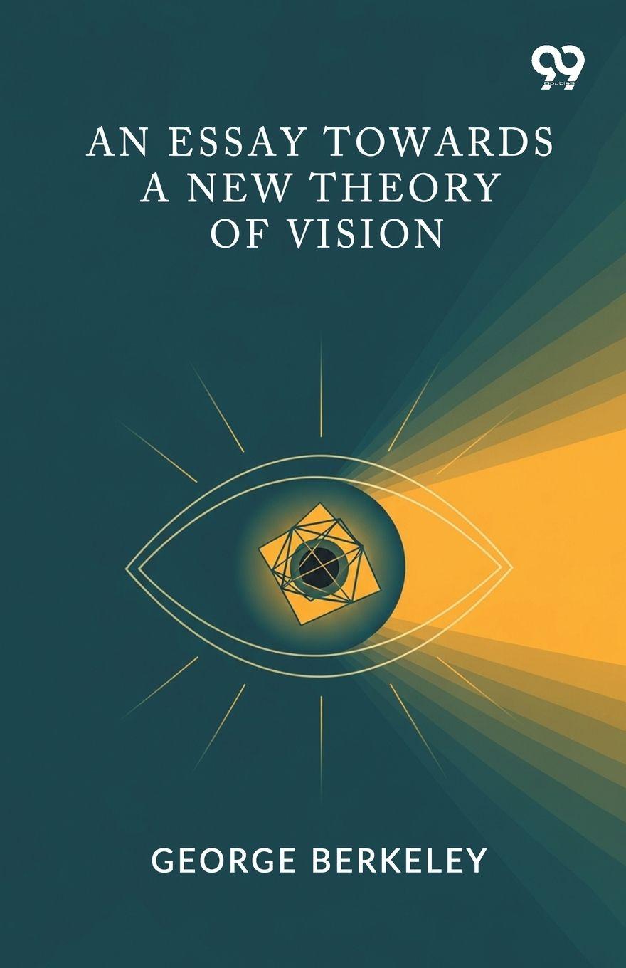 Vorderes Coverbild An Essay Towards A New Theory Of Vision