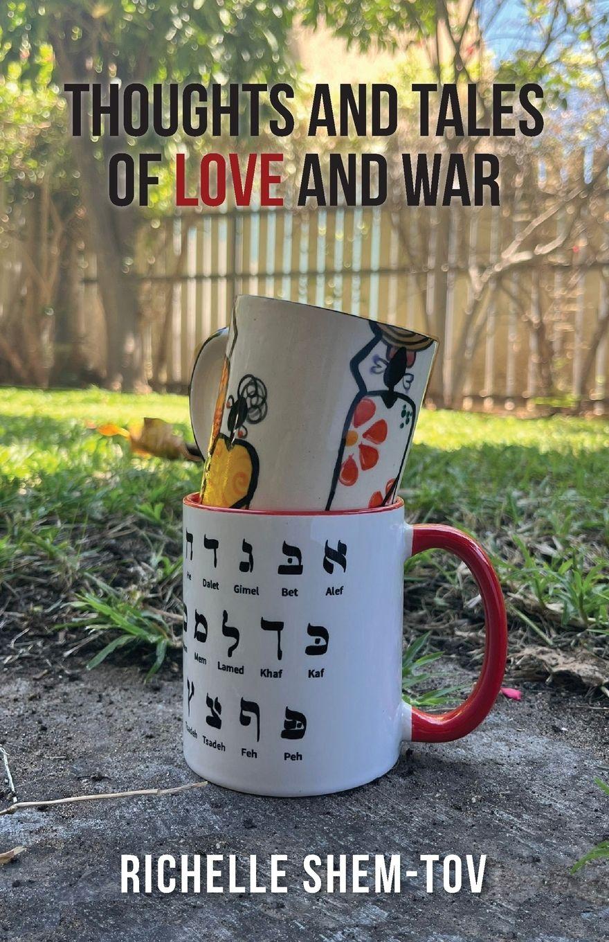 Vorderes Coverbild Thoughts and Tales of Love and War