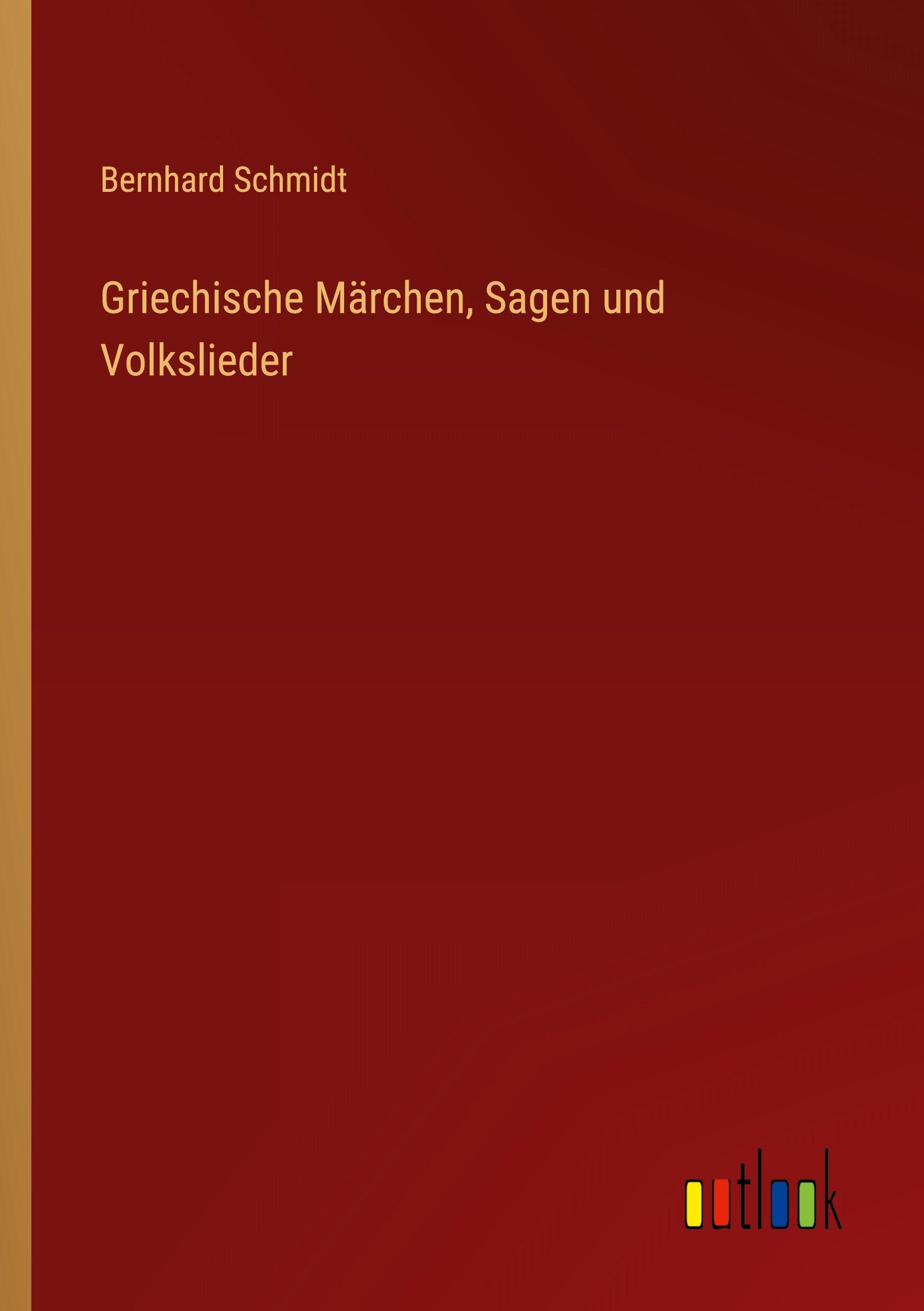 Vorderes Coverbild Griechische Märchen, Sagen und Volkslieder