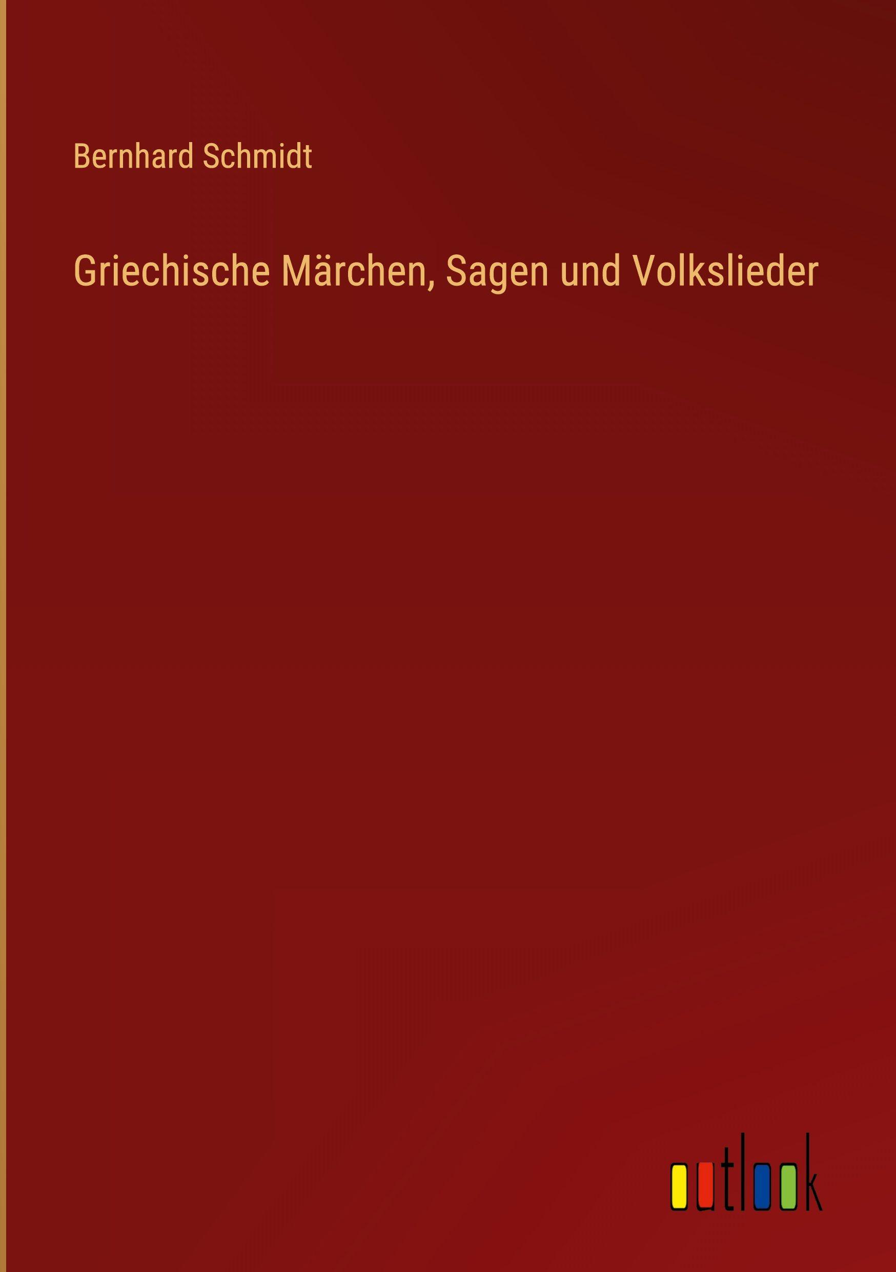 Vorderes Coverbild Griechische Märchen, Sagen und Volkslieder