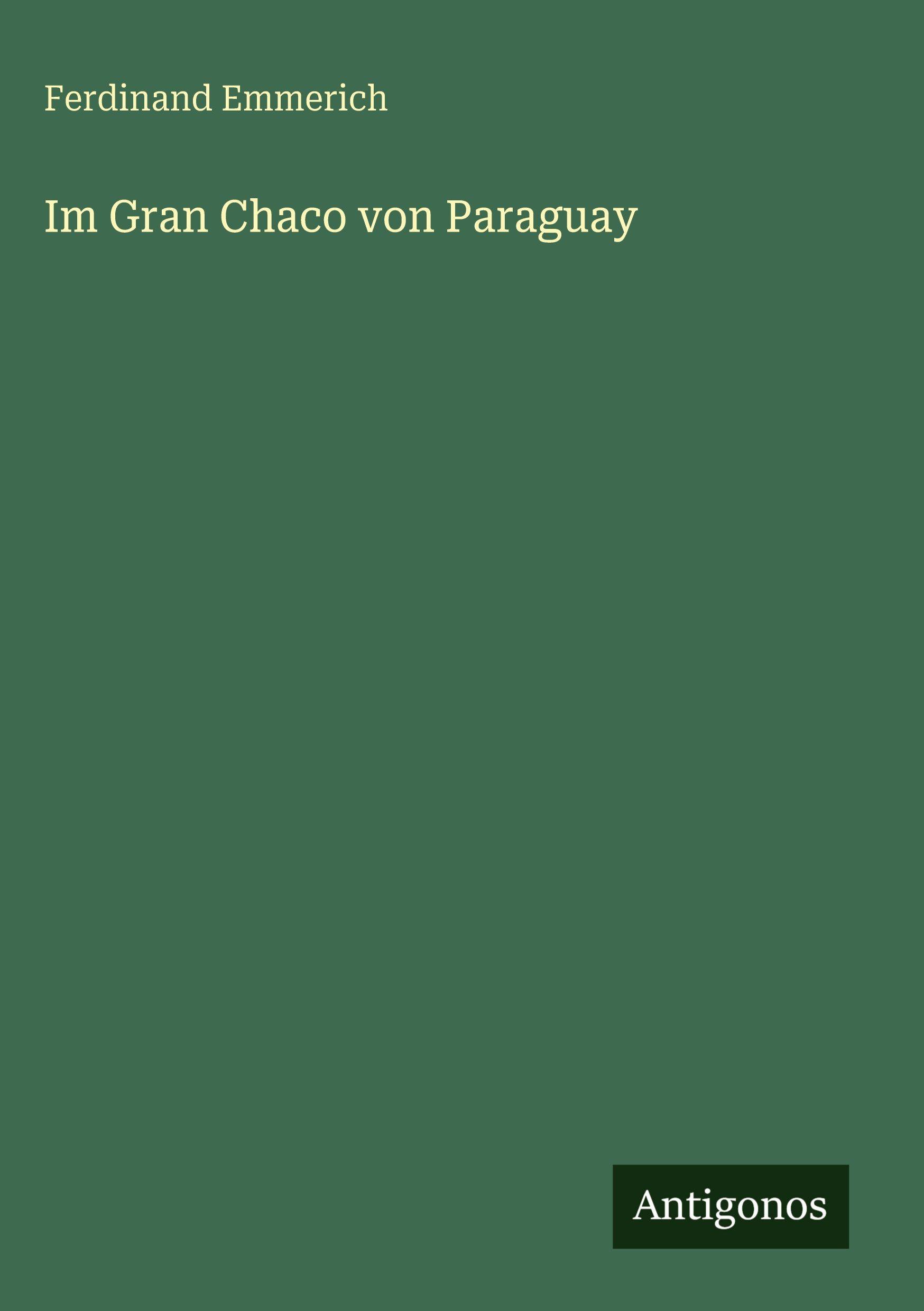 Vorderes Coverbild Im Gran Chaco von Paraguay