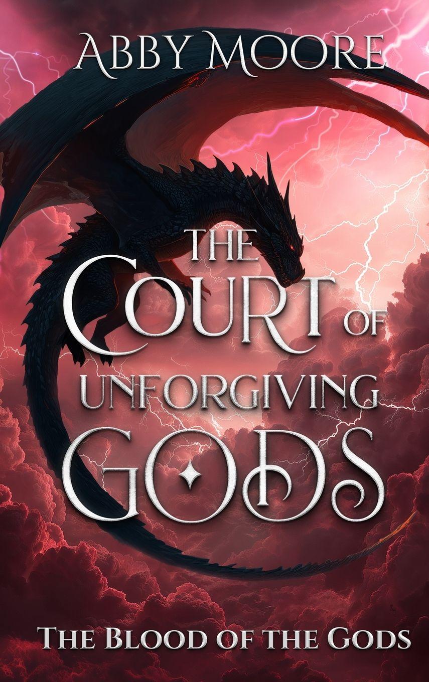 Vorderes Coverbild The Court of Unforgiving Gods