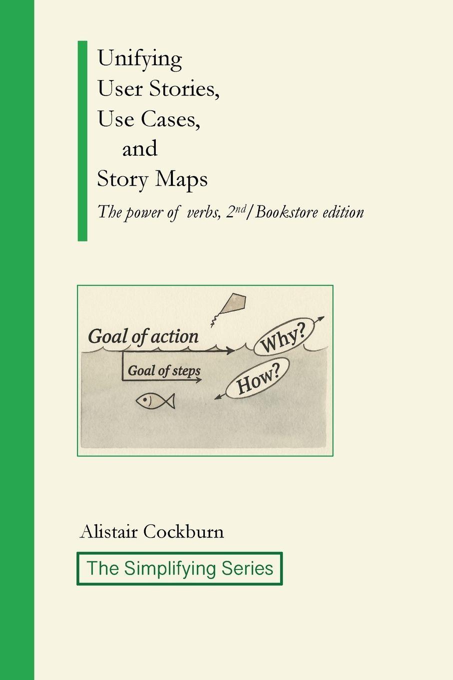 Vorderes Coverbild Unifying User Stories, Use Cases, and Story Maps