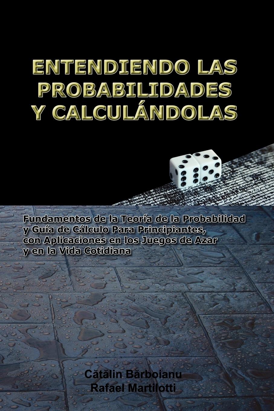 Vorderes Coverbild ENTENDIENDO LAS PROBABILIDADES Y CALCULÁNDOLAS