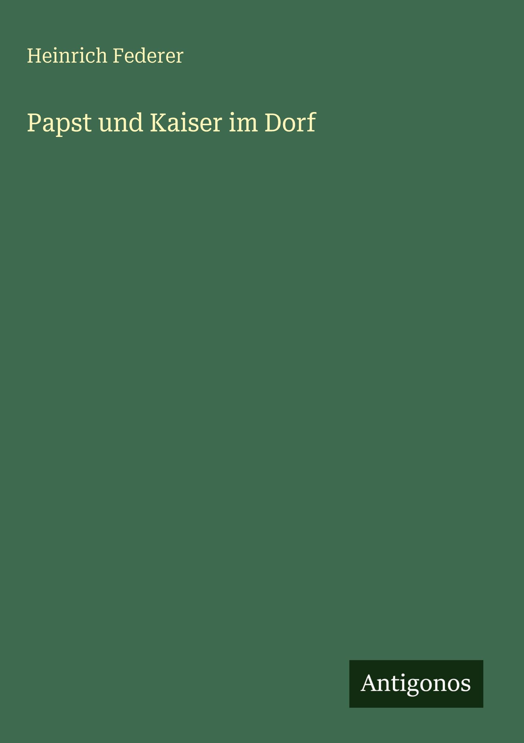 Vorderes Coverbild Papst und Kaiser im Dorf