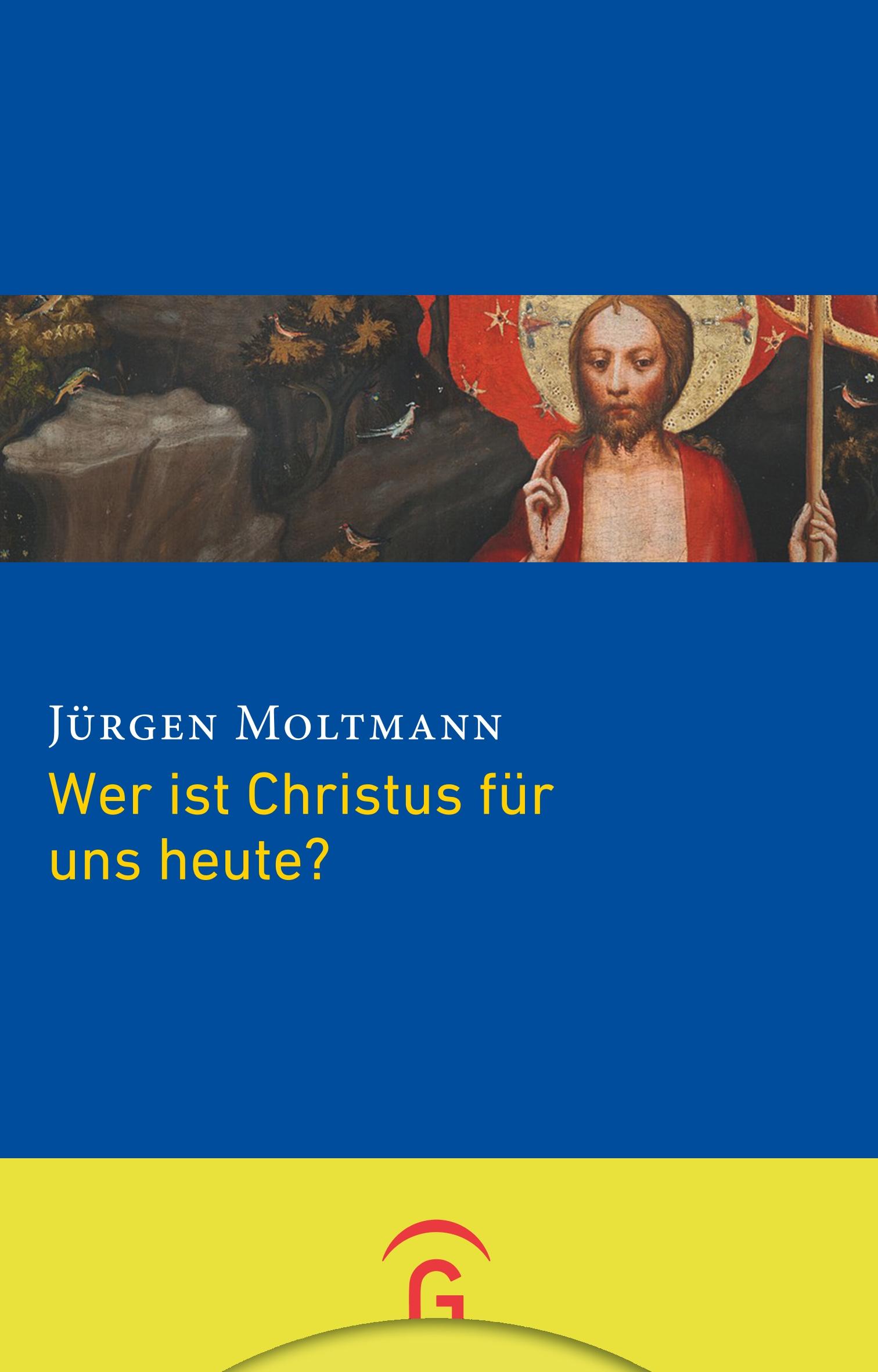 Vorderes Coverbild Wer ist Christus für uns heute?