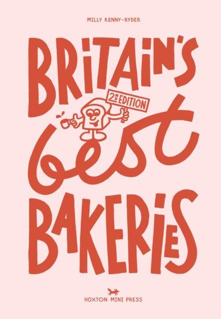 Vorderes Coverbild Britain's Best Bakeries: 2nd Edition