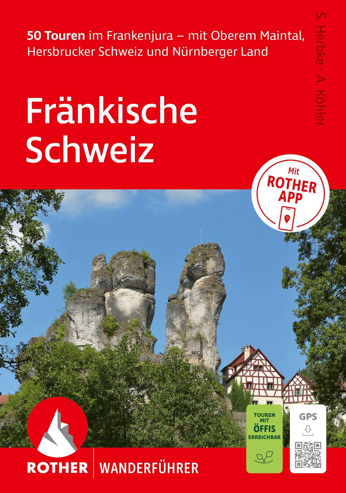 Vorderes Coverbild ROTHER Wanderführer Fränkische Schweiz. 50 Touren im Frankenjura - mit Oberem Maintal, Hersbrucker Schweiz und Nürnberger Land