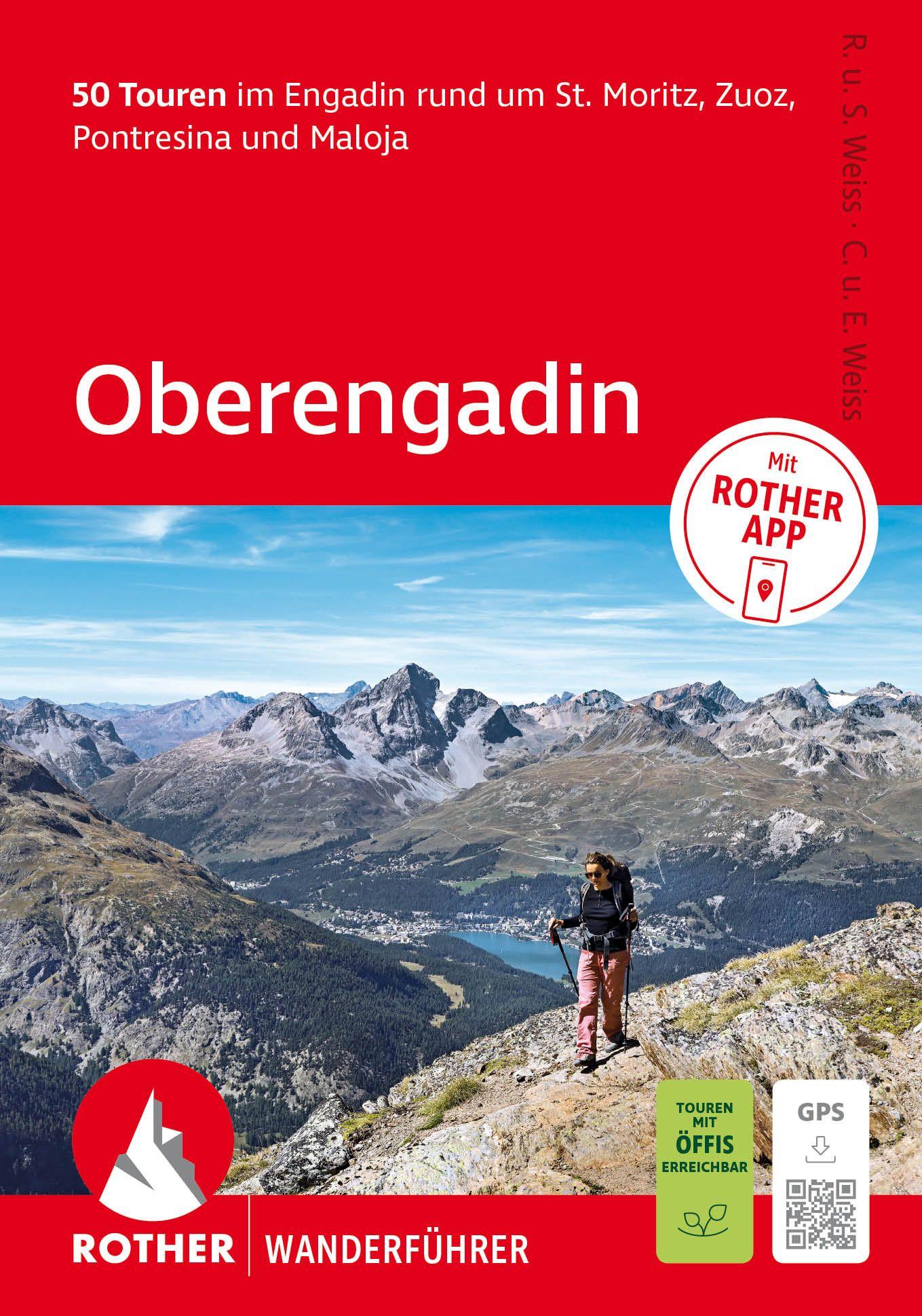 Vorderes Coverbild ROTHER Wanderführer Oberengadin. 50 Touren im Engadin rund um St. Moritz, Zuoz, Pontresina und Maloja