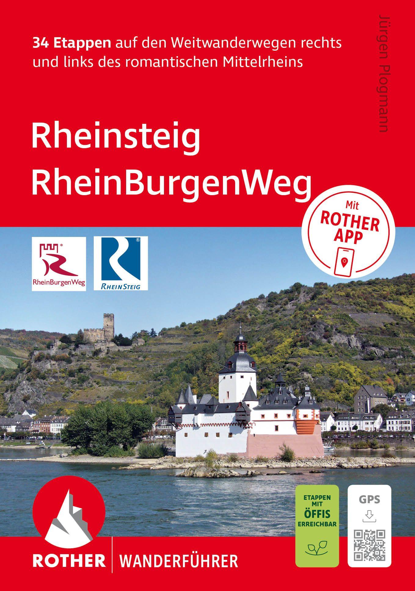 Vorderes Coverbild ROTHER Wanderführer Rheinsteig - RheinBurgenWeg. 34 Etappen auf den Weitwanderwegen rechts und links des romantischen Mittelrheins