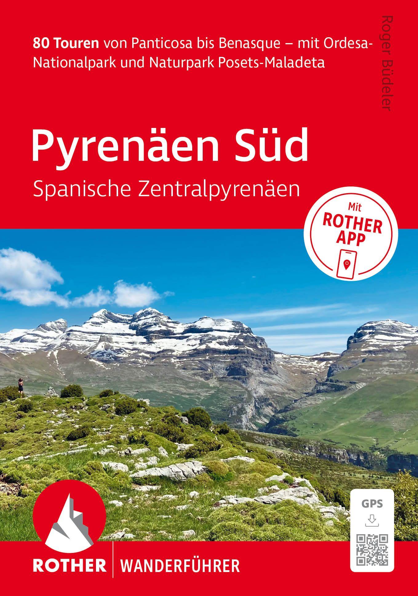 Vorderes Coverbild ROTHER Wanderführer Pyrenäen Süd - Spanische Zentralpyrenäen. 80 Touren von Panticosa bis Benasque