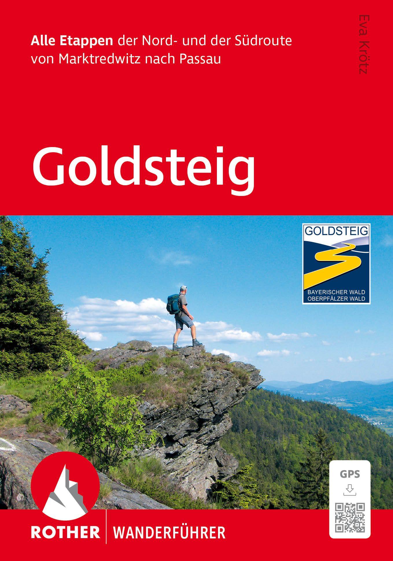 Vorderes Coverbild ROTHER Wanderführer Goldsteig. Alle Etappen der Nord- und der Südroute von Marktredwitz nach Passau