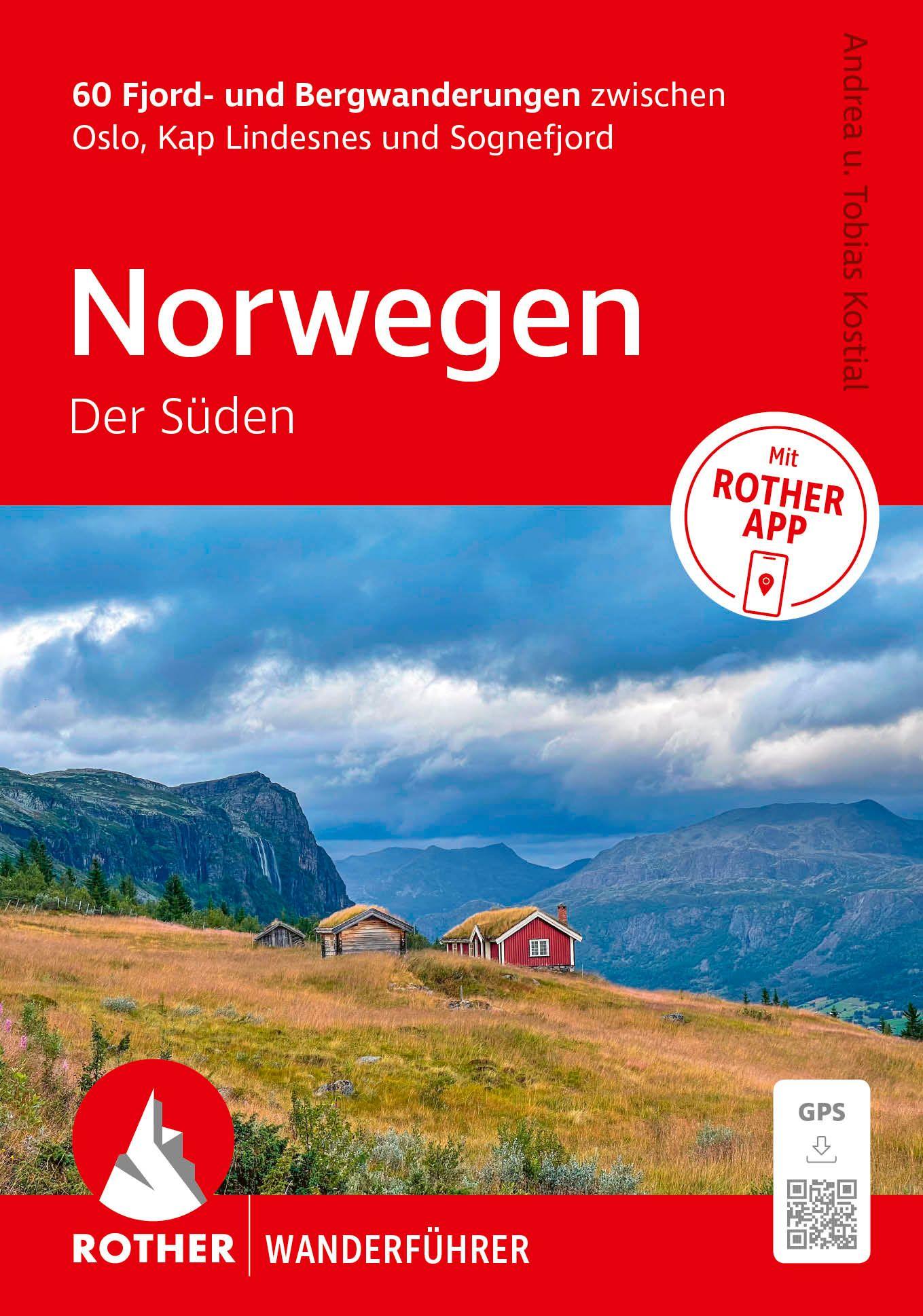 Vorderes Coverbild ROTHER Wanderführer Norwegen - Der Süden. 60 Fjord- und Bergwanderungen zwischen Oslo, Kap Lindesnes und Sognefjord