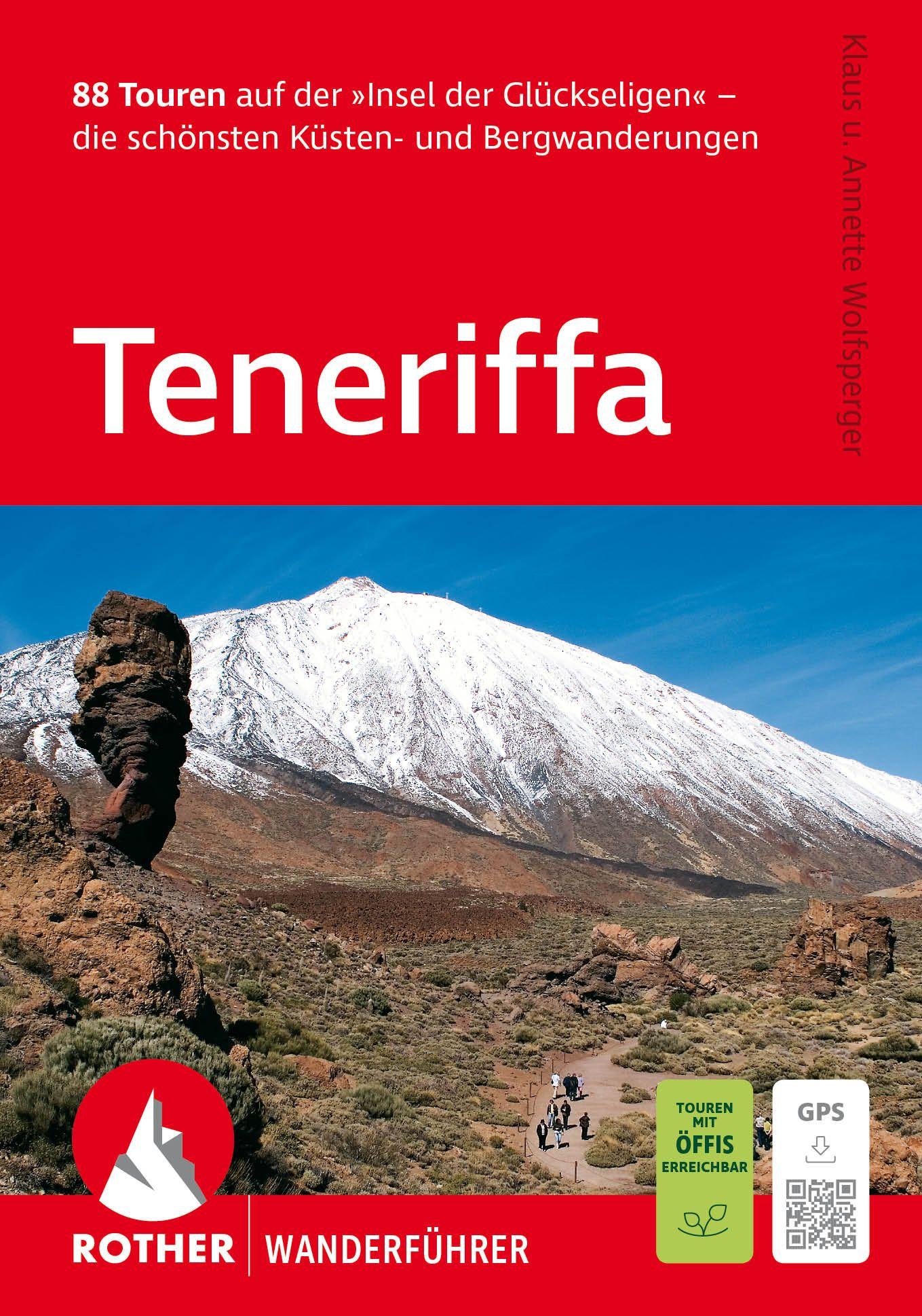 Vorderes Coverbild ROTHER Wanderführer Teneriffa. 88 Touren auf der 'Insel der Glückseligen'