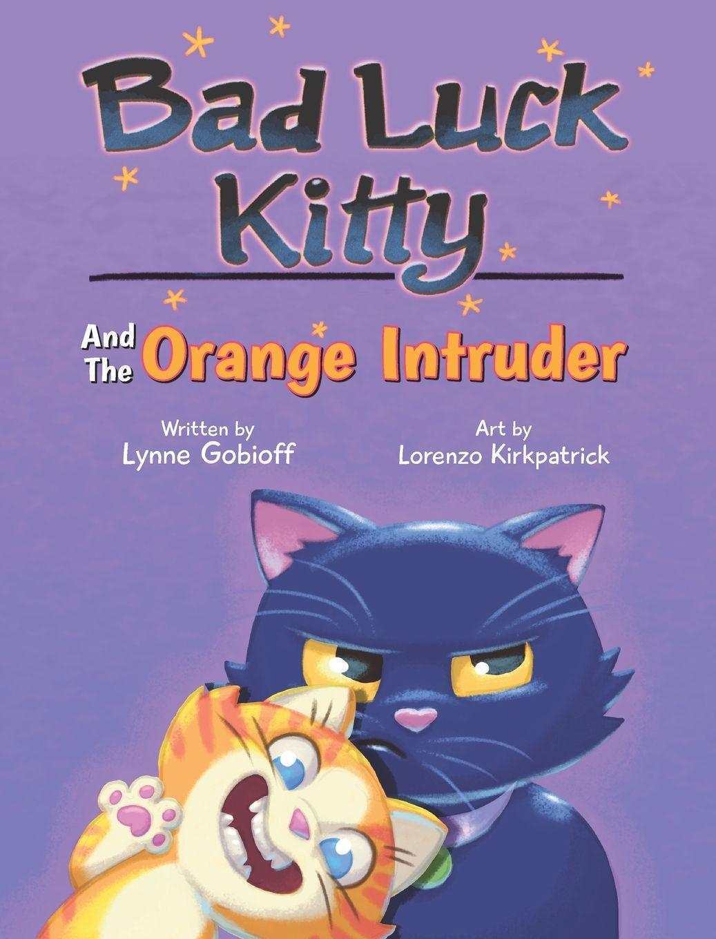 Vorderes Coverbild Bad Luck Kitty and the Orange Intruder