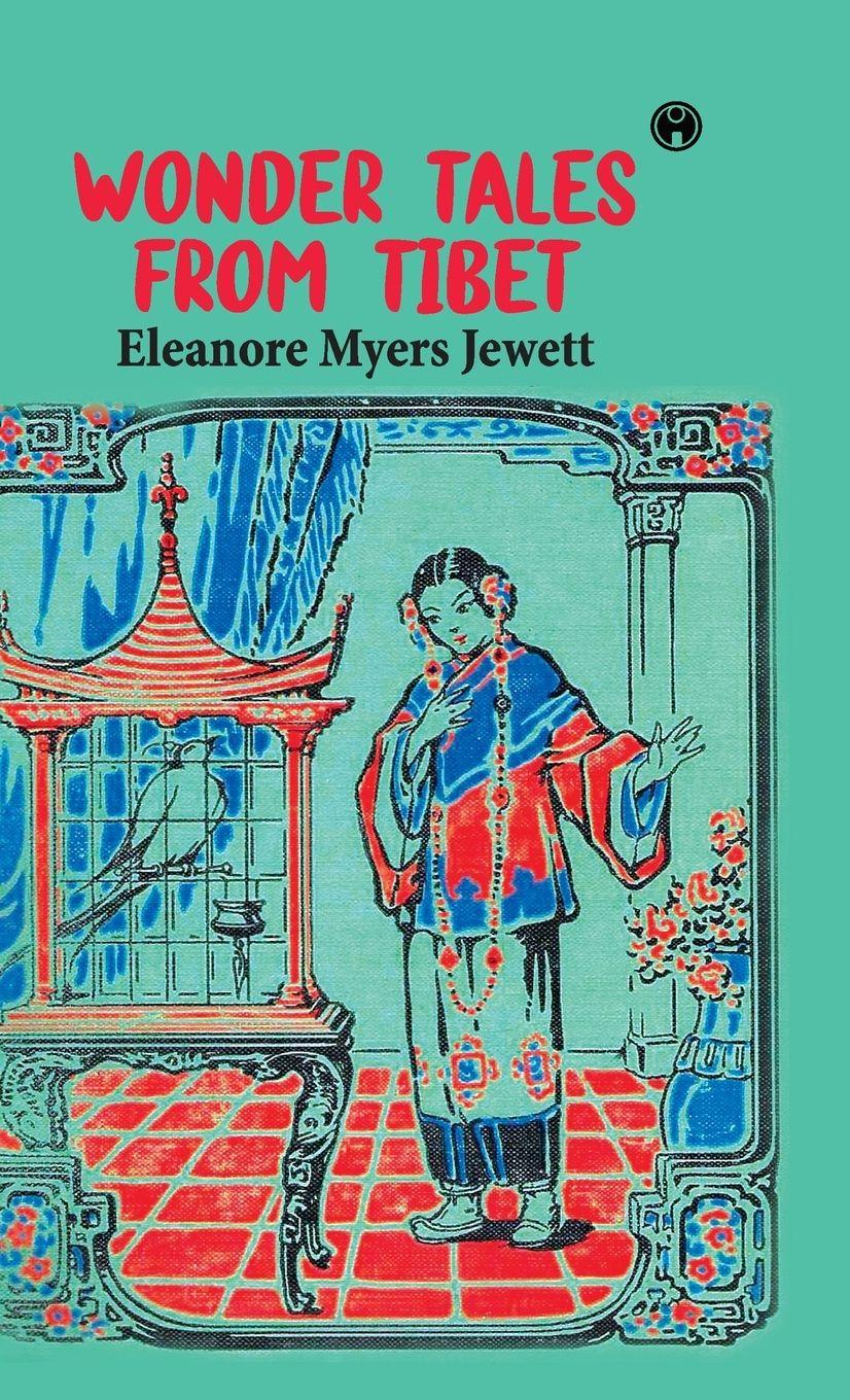 Vorderes Coverbild Wonder Tales from Tibet