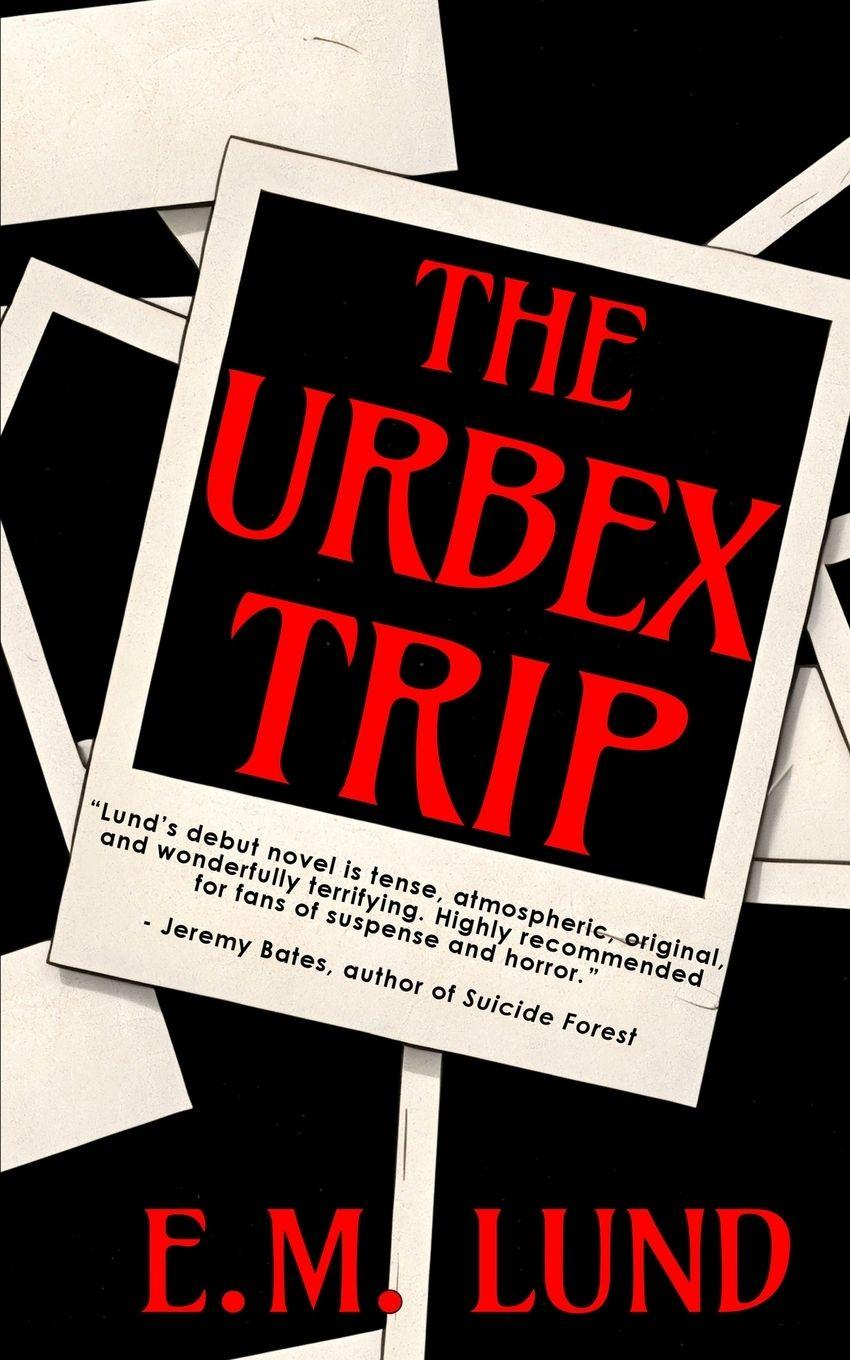 Vorderes Coverbild The Urbex Trip