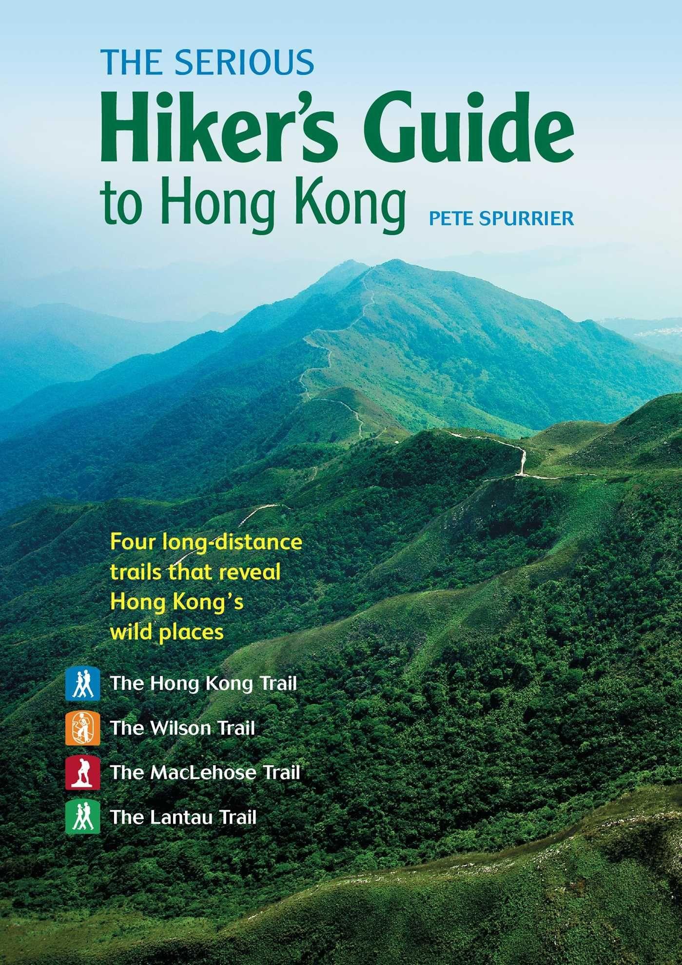 Vorderes Coverbild The Serious Hiker's Guide to Hong Kong