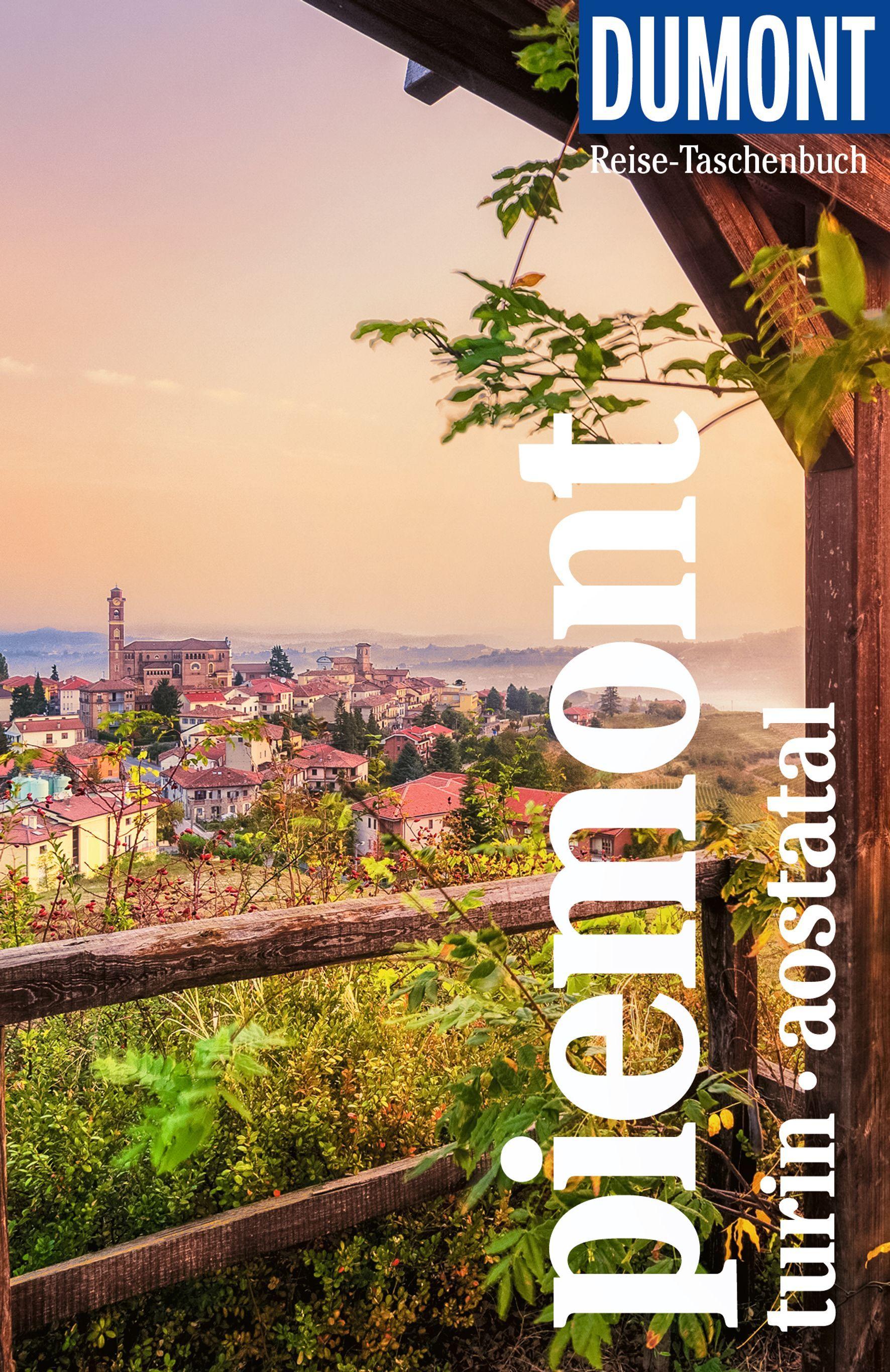 Vorderes Coverbild DUMONT Reise-Taschenbuch Reiseführer Piemont, Turin, Aostatal