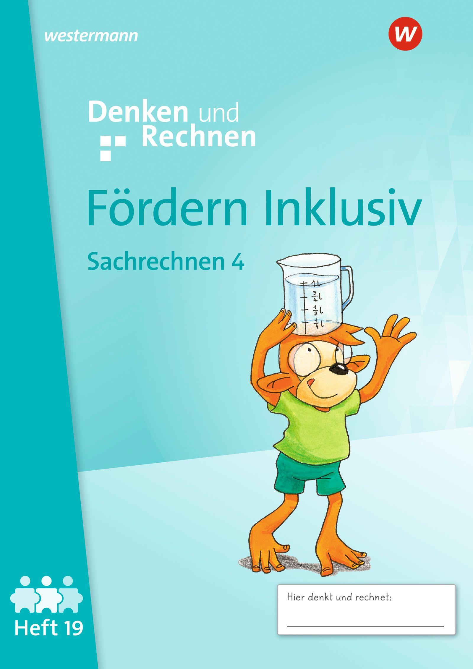 Vorderes Coverbild Fördern Inklusiv. Heft 19: Sachrechnen 4 Denken und Rechnen