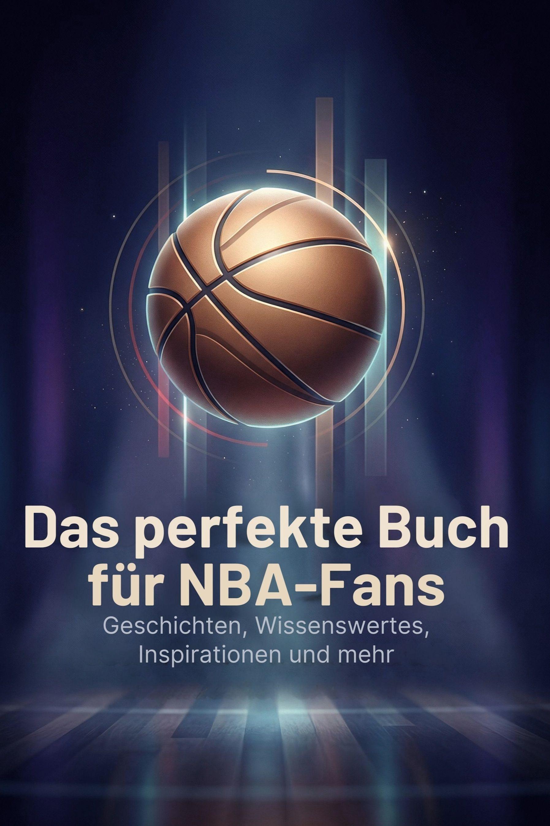 Vorderes Coverbild Das perfekte Buch für NBA-Fans