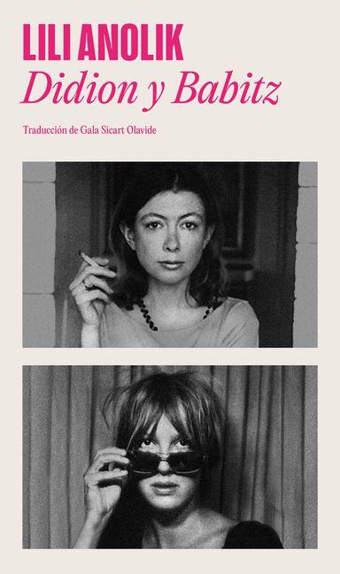 Vorderes Coverbild Didion & Babitz (Spanish Edition)