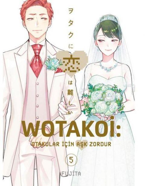 Vorderes Coverbild Wotakoi 5. Cilt - Otakular Icin Ask Zordur