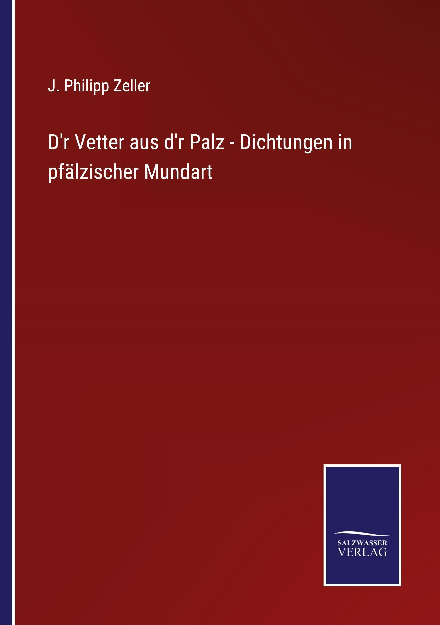 Vorderes Coverbild D'r Vetter aus d'r Palz - Dichtungen in pfälzischer Mundart