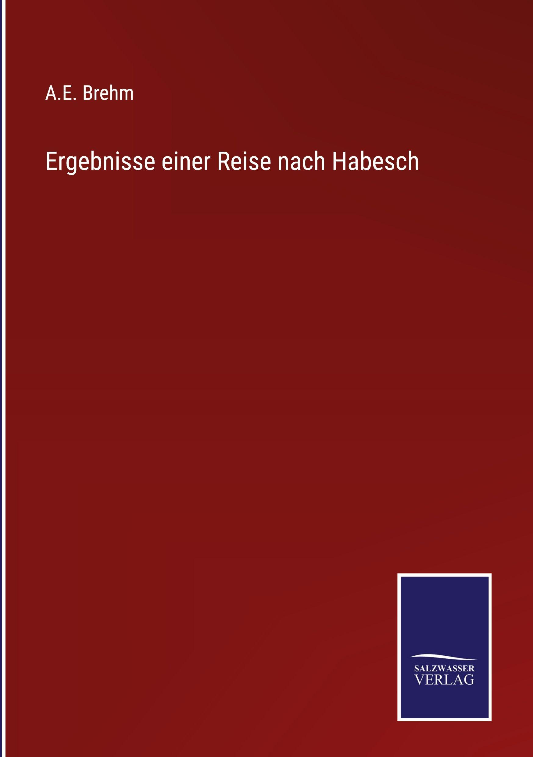 Vorderes Coverbild Ergebnisse einer Reise nach Habesch