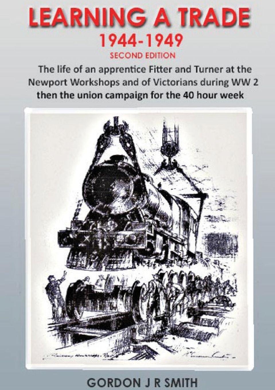 Vorderes Coverbild Learning A Trade 1944-1949