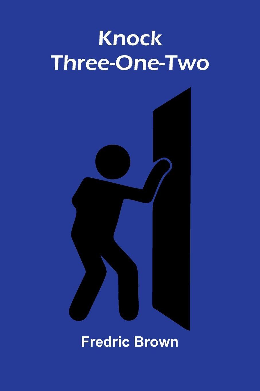 Vorderes Coverbild Knock Three-One-Two