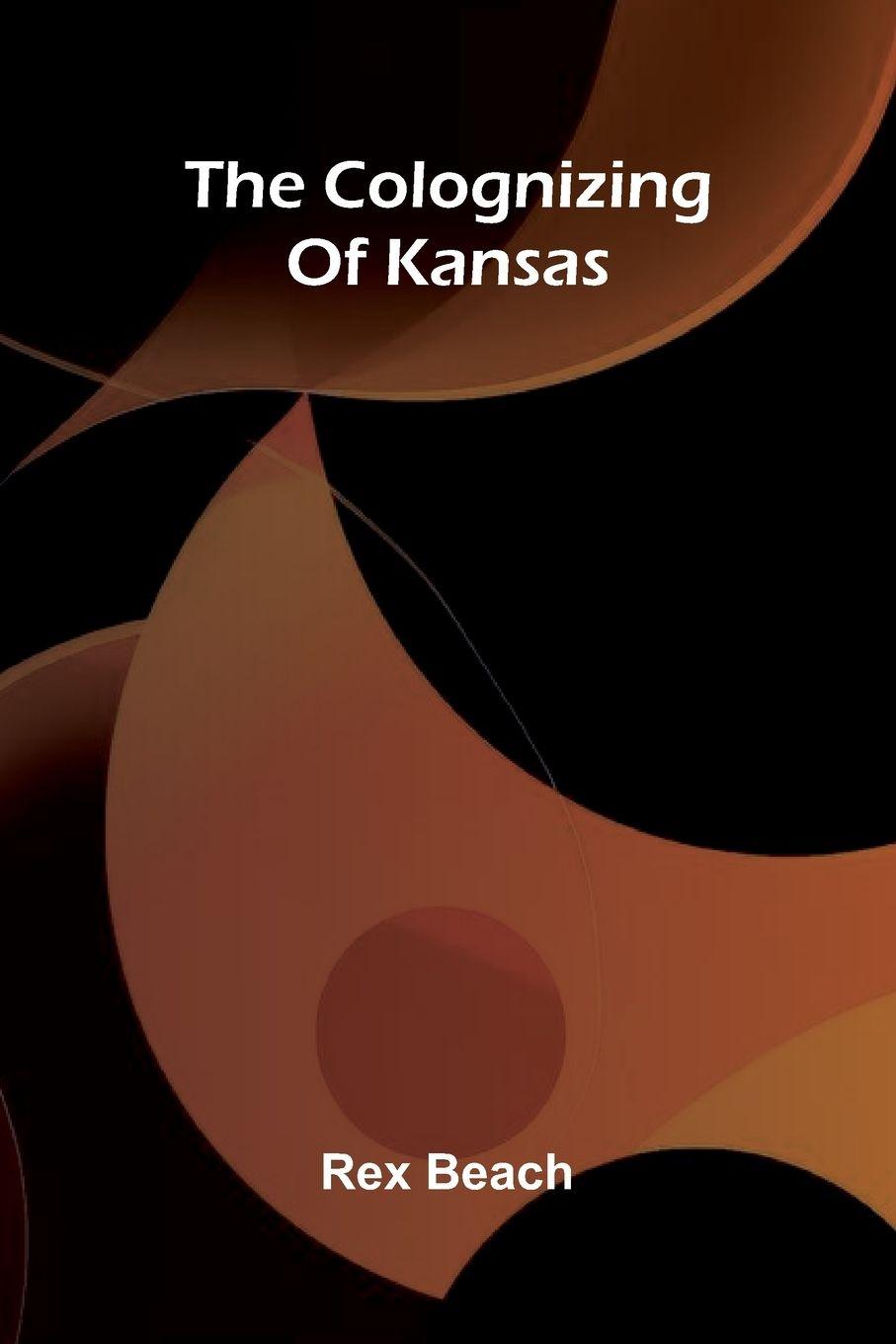 Vorderes Coverbild The Colognizing Of Kansas