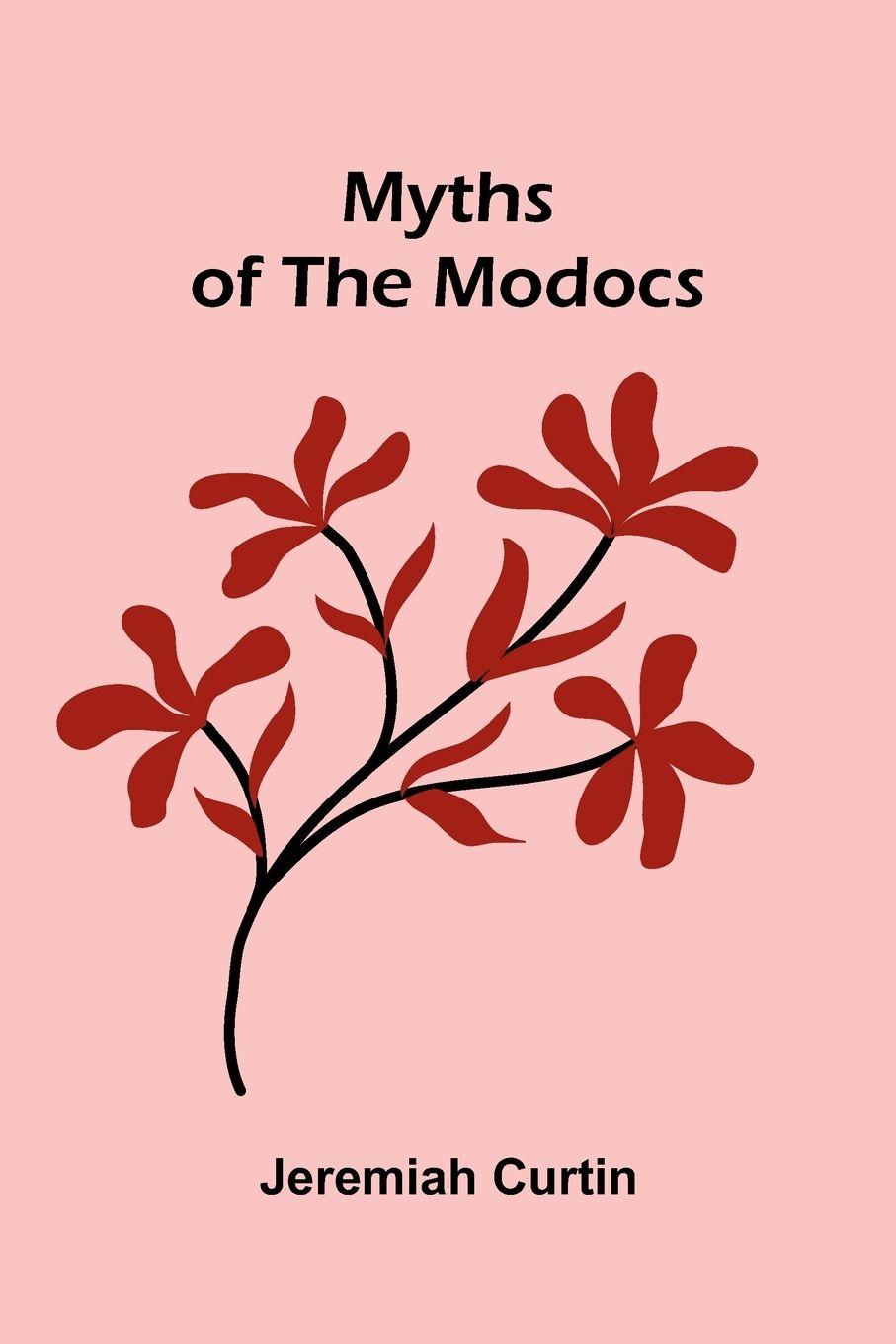 Vorderes Coverbild Myths Of The Modocs